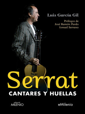 cover image of Serrat, cantares y huellas